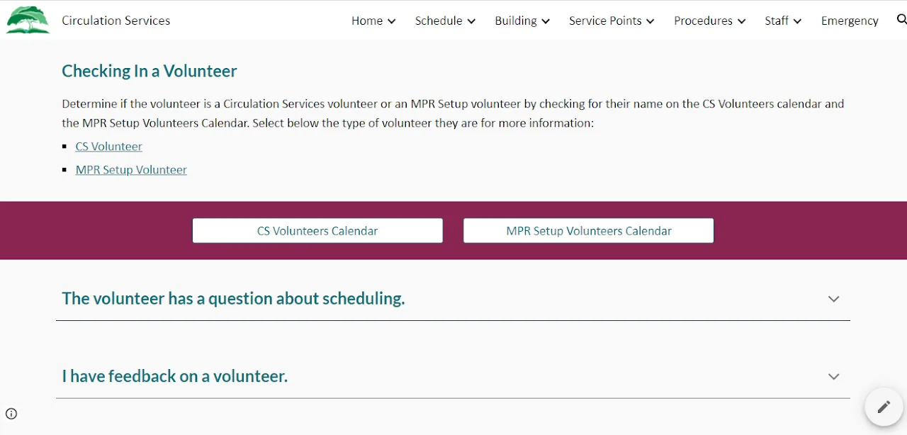 The Checking In a Volunteer procedure page on the Circulation Services intranet